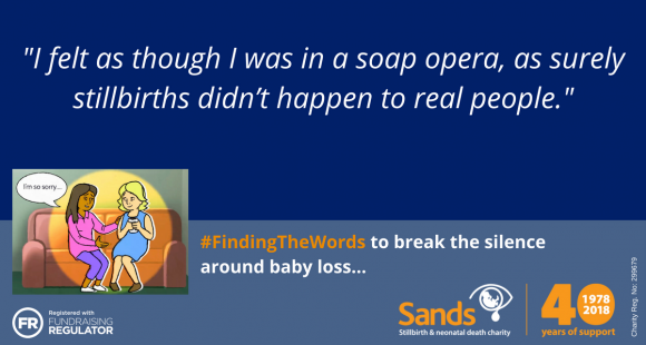 #Sands 40: "I felt as though I was in a soap opera, as surely stillbirths didn’t happen to real people" by HeatherJane Coombs