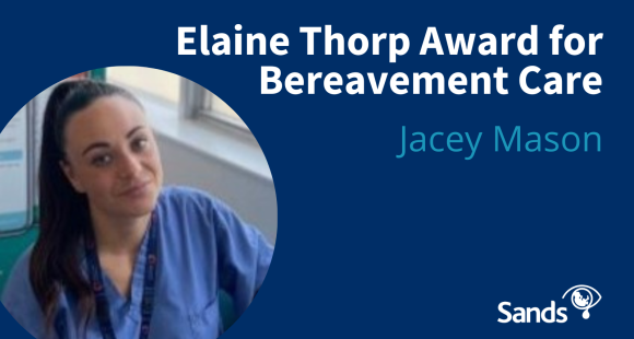 Jacey Mason alongside the text: 'Elaine Thorp Award for Bereavement Care'