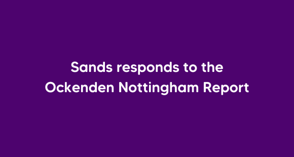 White text on purple background reads "Sands responds to the Nottingham Ockenden report"