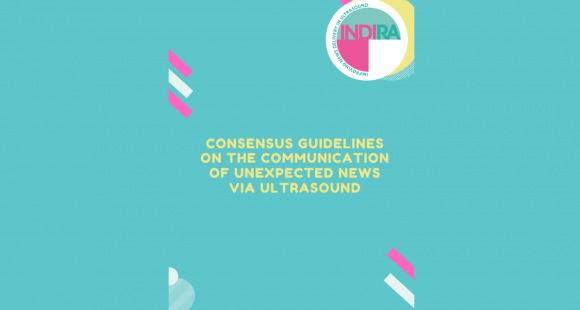 Consensus guidelines on communicating unexpected news via ultrasound