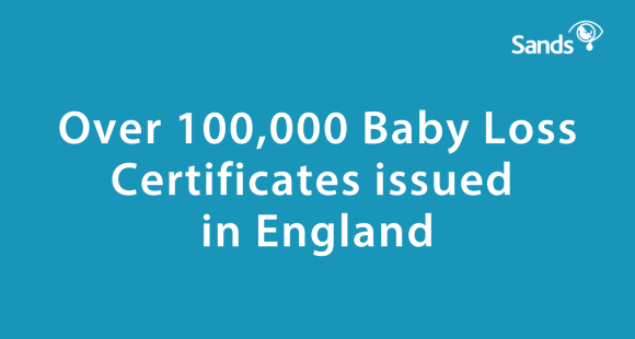 Over 100,000 Baby Loss Certificates issued  in England