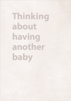 Sands - Thinking about having another baby