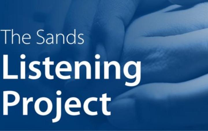The Sands Listening Project